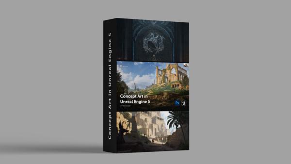 آموزش طراحی کانسپت با آنریل انجین Concept Art in Unreal Engine